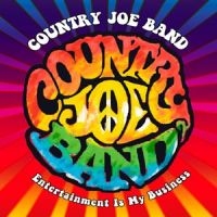 Country Joe Band - Entertainment Is My Business (2 Cd i gruppen CD hos Bengans Skivbutik AB (1111411)