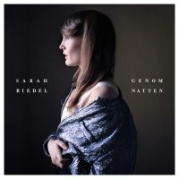 Sarah Riedel - Genom Natten i gruppen CD hos Bengans Skivbutik AB (1112467)