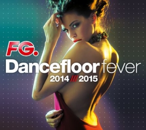 Various Artists - Dancefloor Fever 2014-2015 i gruppen CD hos Bengans Skivbutik AB (1114218)