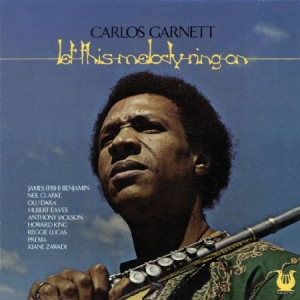 Garnett Carlos - Let This Melody Ring On i gruppen CD hos Bengans Skivbutik AB (1114258)