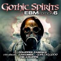 Blandade Artister - Gothic Spirits Ebm Edition 6 i gruppen CD hos Bengans Skivbutik AB (1114295)