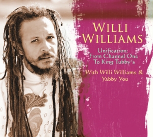 Williams Willi - UnificationFrom Channel One To Kin i gruppen CD hos Bengans Skivbutik AB (1114372)