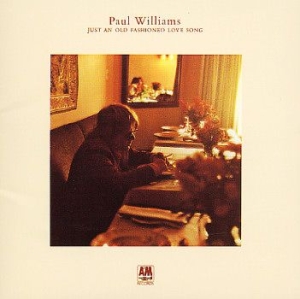 Paul Williams - Just An Old-Fashioned Love Song i gruppen VI TIPSER / Julegavetips CD hos Bengans Skivbutik AB (1116399)