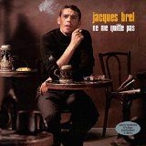 Brel Jacques - No Me Quitte Pas i gruppen VI TIPSER / Bengans Personal tipser / Franske Favoritter hos Bengans Skivbutik AB (1117899)