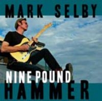 Selby Mark - Nine Pound Hammer i gruppen VINYL hos Bengans Skivbutik AB (1117905)