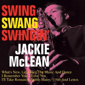 Mclean Jackie - Swing Swang Swingin' i gruppen CD hos Bengans Skivbutik AB (1125378)