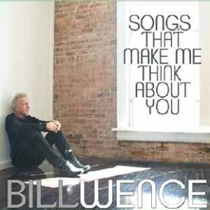 Wence Bill - Songs That Make Me Think About You i gruppen CD hos Bengans Skivbutik AB (1125406)