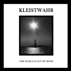 Kleistwahr - This World Is Not My Home i gruppen CD hos Bengans Skivbutik AB (1125433)