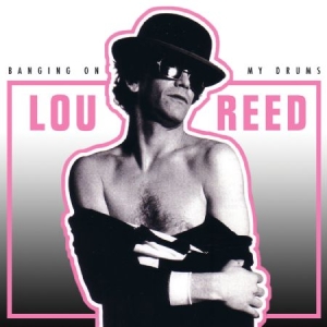 Reed Lou - Banging On My Drums - Live 1975-197 i gruppen Minishops / Lou Reed hos Bengans Skivbutik AB (1125472)