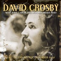 Crosby David With Phil Lesh Jerry - Live At The Matrix December 1970 i gruppen CD hos Bengans Skivbutik AB (1125474)