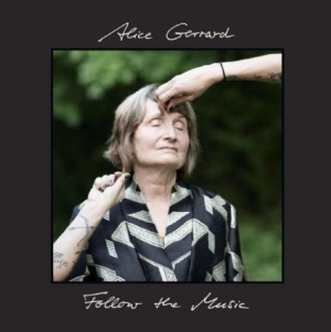 Gerrard Alice - Follow The Music i gruppen CD hos Bengans Skivbutik AB (1125614)