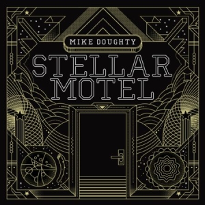 Doughty Mike - Stellar Motel i gruppen CD hos Bengans Skivbutik AB (1127239)