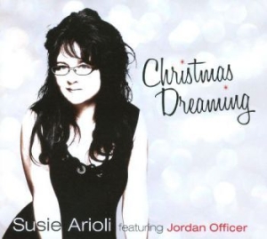 Arioli Susie - Christmas Dreaming i gruppen CD hos Bengans Skivbutik AB (1127799)