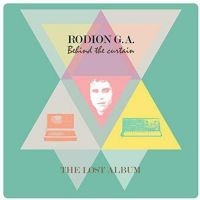 Rodion G.A. - Behind The Curtain - The Lost Album i gruppen VINYL hos Bengans Skivbutik AB (1127925)