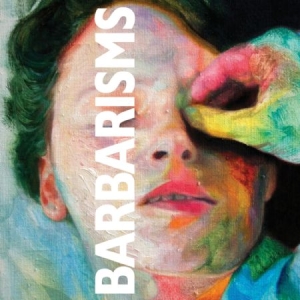 Barbarisms - Barbarisms i gruppen CD hos Bengans Skivbutik AB (1127968)