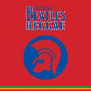 Beatles Reggae Trojan - V/A - Beatles Reggae Trojan - The Red Alb i gruppen VINYL hos Bengans Skivbutik AB (1131087)