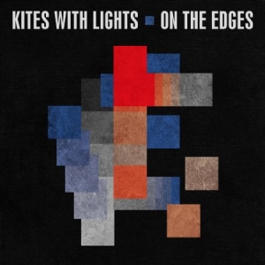 Kites With Lights - On The Edges i gruppen CD hos Bengans Skivbutik AB (1131145)