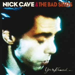 Nick Cave & The Bad Seeds - Your Funeral... My Trial i gruppen Minishops / Nick Cave hos Bengans Skivbutik AB (1131213)