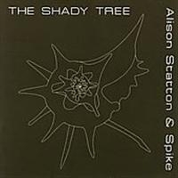 STATTON ALISON AND SPIKE - SHADY TREE i gruppen CD hos Bengans Skivbutik AB (1131218)