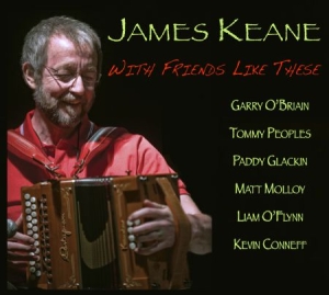 James Keane - With Friends Like These i gruppen CD hos Bengans Skivbutik AB (1131245)