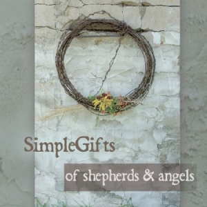 Simplegifts - Of Shepherds & Angels i gruppen CD hos Bengans Skivbutik AB (1131256)