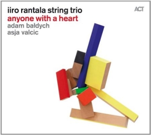 Rantala Iiro - Anyone With  A Heart i gruppen CD hos Bengans Skivbutik AB (1131899)