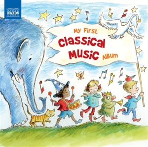 Various Composers - My First Classical Music Album i gruppen CD hos Bengans Skivbutik AB (1133424)