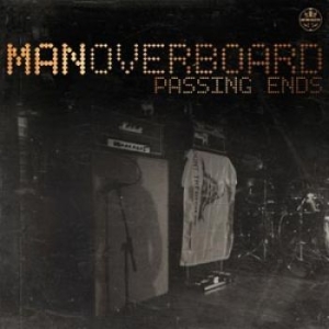 Man Overboard - Passing Ends i gruppen VINYL hos Bengans Skivbutik AB (1133512)