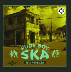 Ska Vendors - Rude Boy Ska i gruppen CD hos Bengans Skivbutik AB (1134360)