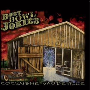 Dust Bowl Jokies - Cockaigne Vaudeville i gruppen CD hos Bengans Skivbutik AB (1134404)