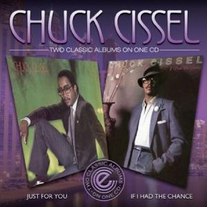 Cissel Chuck - Just For You/If I Had A Chance i gruppen CD hos Bengans Skivbutik AB (1134420)