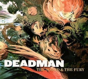 Deadman - Sound And The Fury i gruppen CD hos Bengans Skivbutik AB (1135507)