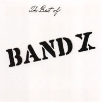 Band X - Best Of Band X i gruppen CD hos Bengans Skivbutik AB (1136704)