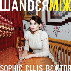 Ellis-Bextor Sophie - Wanderlust - Wandermix i gruppen CD hos Bengans Skivbutik AB (1136807)