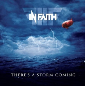 In Faith - There's A Storm Coming i gruppen CD hos Bengans Skivbutik AB (1136930)