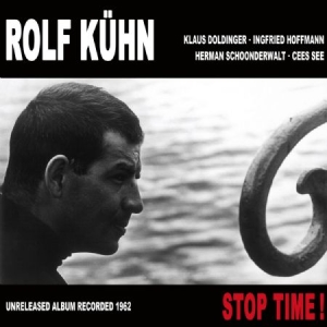 Kuhn Rolf - Stop Time! i gruppen CD hos Bengans Skivbutik AB (1136941)