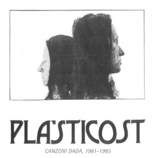 Pla'sticost - Canzoni Dada 1981-1985 i gruppen CD hos Bengans Skivbutik AB (1136945)