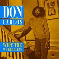 CARLOS DON - WIPE THE WICKED CLEAN i gruppen CD hos Bengans Skivbutik AB (1142490)