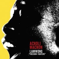 Acholi Machon - Lapwong (Freedom Fighters) i gruppen CD hos Bengans Skivbutik AB (1145945)