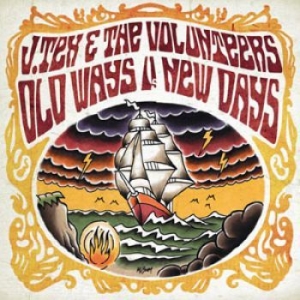 J Tex & The Volunteers - Old Ways V/S New Days i gruppen VINYL hos Bengans Skivbutik AB (1146477)