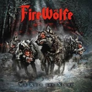 Firewàlfe - We Rule The Night i gruppen CD hos Bengans Skivbutik AB (1146492)