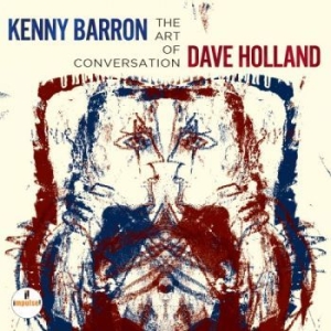 Kenny Barron & Dave Holland - Art Of Conversation i gruppen CD hos Bengans Skivbutik AB (1146695)