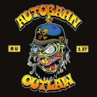 Autobahn Outlaw - Are You One Too i gruppen CD hos Bengans Skivbutik AB (1146719)