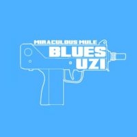 Miraculous Mule - Blues Uzi i gruppen CD hos Bengans Skivbutik AB (1146785)