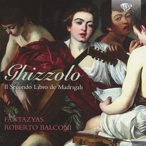 Ghizzolo - Il Secondo Libro De Madrigali i gruppen CD hos Bengans Skivbutik AB (1148212)