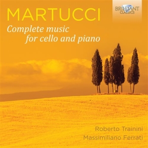 Martucci - Complete Music For Cello And Piano i gruppen CD hos Bengans Skivbutik AB (1148215)