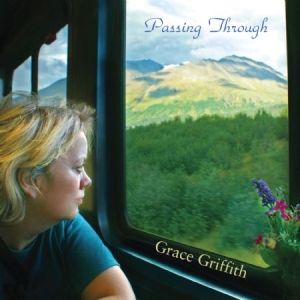 Grace Griffith - Passing Through i gruppen CD hos Bengans Skivbutik AB (1151456)