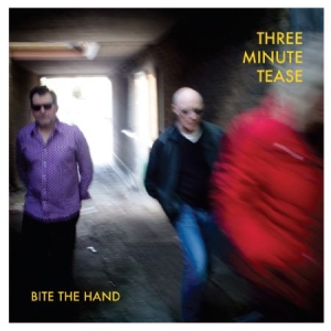 Three Minute Tease - Bite The Hand i gruppen CD hos Bengans Skivbutik AB (1151468)