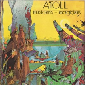 Atoll - Musiciens Magiciens (180 G) i gruppen VINYL hos Bengans Skivbutik AB (1151602)