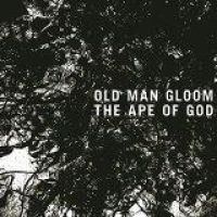 Old Man Gloom - Ape Of God I i gruppen CD hos Bengans Skivbutik AB (1152124)